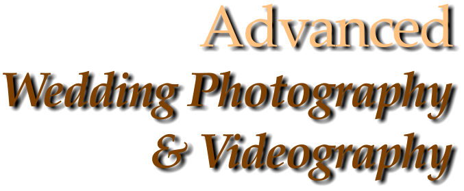 Wedding Photography & Videography Advanced
